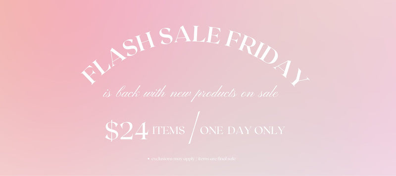 Flash Sale Banner. $24 items, one day only
